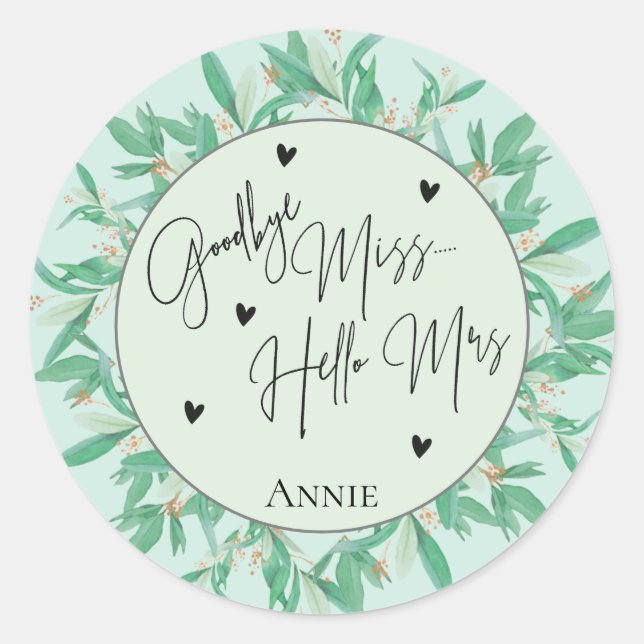 Niedlich Goodbye Miss Hallo Mrs. Greenery Brautpar Runder Aufkleber (Vorderseite)