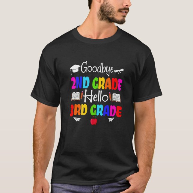 Niedlich Goodbye Second Grade Crew Hello 3rd Grade T-Shirt (Vorderseite)