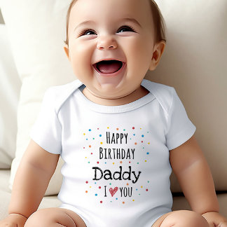 Niedlich Happy Birthday Daddy Baby Strampler