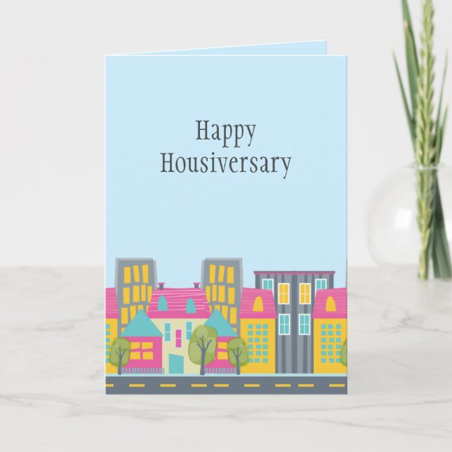Niedlich Happy Housiversary Realtor Card Karte (Vorderseite)