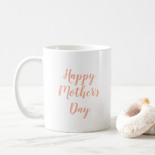 Niedlich Happy Mother's Day Typografy Peach Kaffeetasse