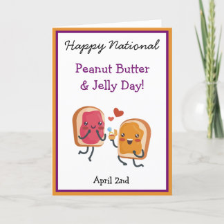 Niedlich Happy National Peanut Butter & Jelly Day  Karte