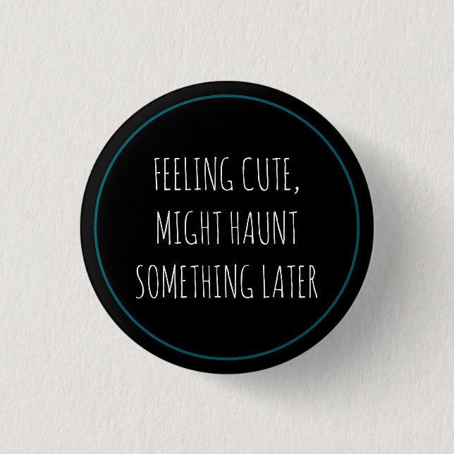 Niedlich Haunt Button (Vorderseite)