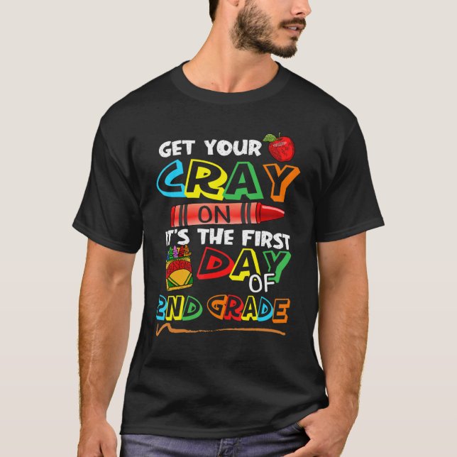 Niedlich holen Sie Ihren Crayon Es ist der erste T T-Shirt (Vorderseite)