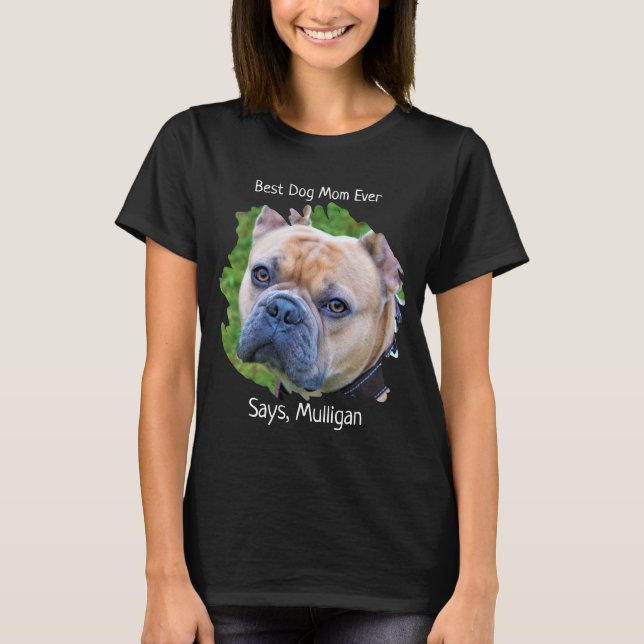 Niedlich Hunde Hund Foto - Hunde Lover Beste Mama  T-Shirt (Vorderseite)