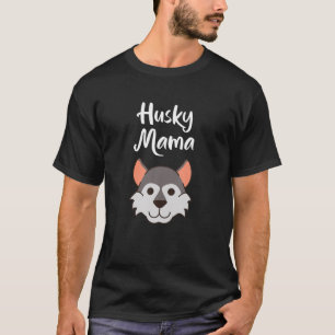 Niedlich Husky Mama Womens Dog Mama Geschenk T-Shirt