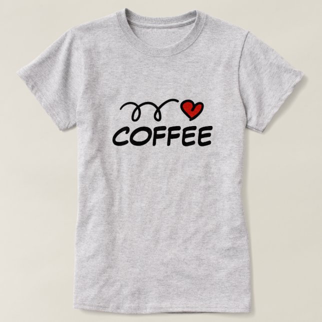 Niedlich I heart coffee to Shirt for barista (Design vorne)