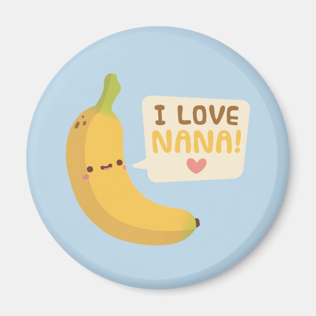 Niedlich I Liebe Nana, Bananenpuppe Magnet (Vorne)