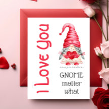 Niedlich I Liebe You Girl Gnome Matter Was Valenti