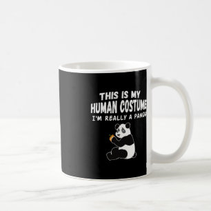 Niedlich ist das mein menschliches Kostüm, ich bin Kaffeetasse