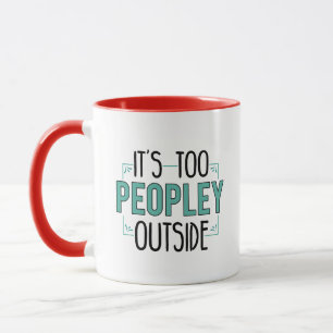 Niedlich ist es zu viel Leute außerhalb der Einfüh Tasse