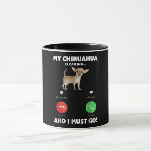 Niedlich ist mein Chihuahua angerufen und ich muss Tasse