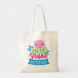 Niedlich Kawaii Funny Zitat | Proud Plushie Hooman Tragetasche