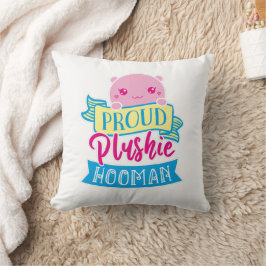 Niedlich Kawaii Proud Plushie Hooman Kissen