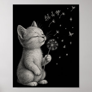 Niedlich Kitten Dandelion Blume Katze Gelassen Go  Poster