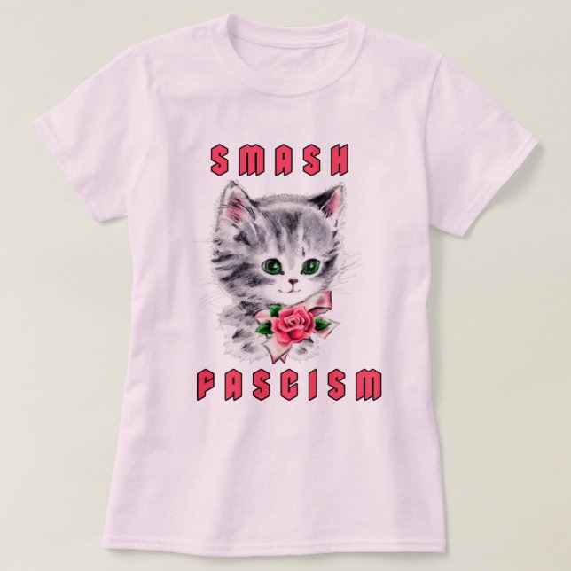 Niedlich Kitten - Schmutz Faschismus T-Shirt (Design vorne)