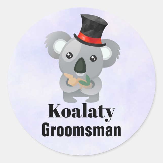 Niedlich Koala Pun Koalaty Trauzeuge Runder Aufkleber (Vorderseite)