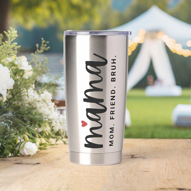 Niedlich Mama Mama Friend Bruh Mother Day Gift Thermobecher (Hochzeit)