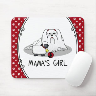 Niedlich Mama's Girl #2 Maltese Dog - maltesische Mousepad