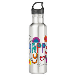 Niedlich Motivierend sein, glücklich sein, wenn Si Edelstahlflasche