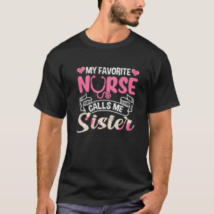 Niedlich nennt mich meine Lieblingsschwester "Da m T-Shirt