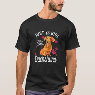 Niedlich nur ein Mädchen, das Dackel Liebe Hund T-Shirt