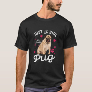 Niedlich nur ein Mädchen, das Mops Liebe Hund T-Shirt
