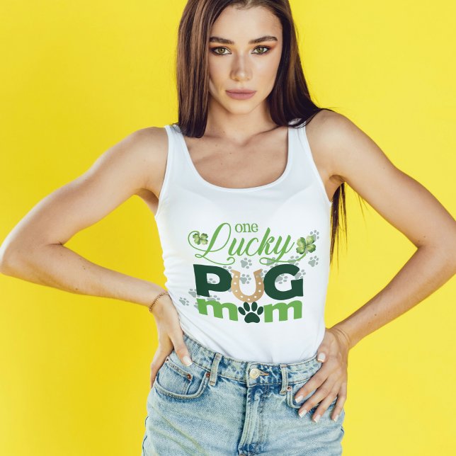 Niedlich One Lucky Mops Mama St. Patrick's Day Tank Top (Von Creator hochgeladen)