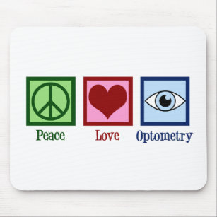 Niedlich Optometriker Friedens-Liebe Optometrie Mousepad