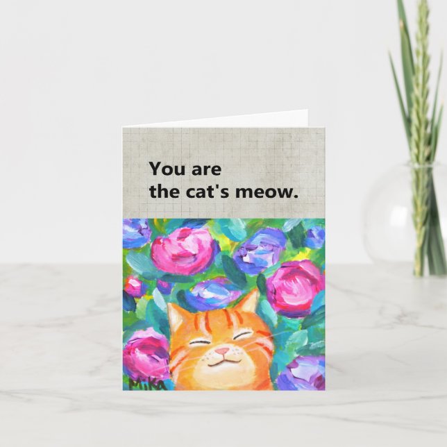 Niedlich Orange Tabby Cat Sie sind Cat's Meow Lieb Karte (Vorderseite)