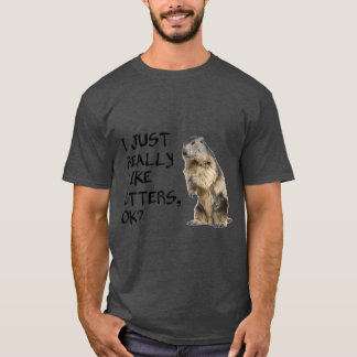 Niedlich Otter T I einfach wirklich wie Otters Ok T-Shirt