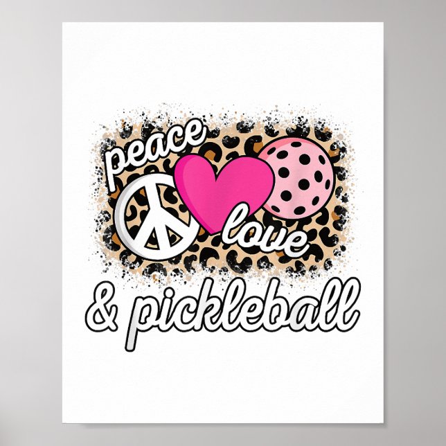 Niedlich Peace Liebe Pickleball Player Funny Pickl Poster (Vorne)
