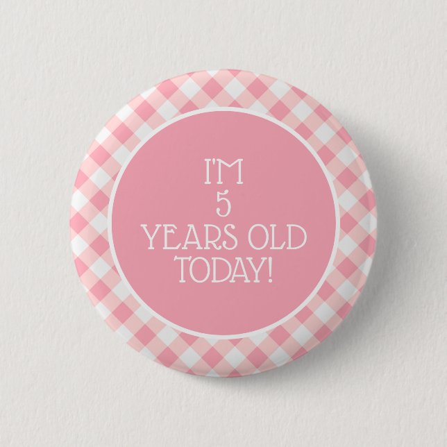 Niedlich Pink White Gingham Little Girl's 5. Gebur Button (Vorderseite)
