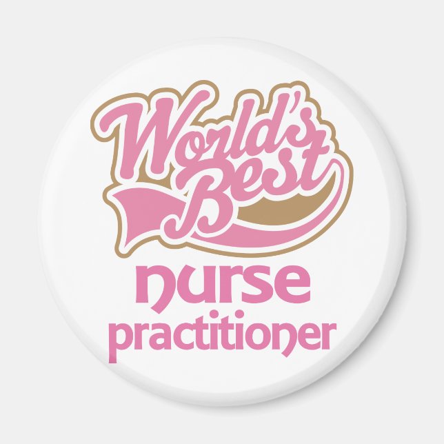 Niedlich Pink Worlds Best Nurse Practitioner Magnet (Vorne)