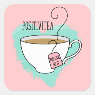 Niedlich Positivitea Mindset Inspiration Quadratischer Aufkleber
