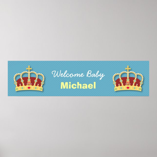 Niedlich Prince Boy Baby Dusche Willkommensbanner  Poster (Vorne)