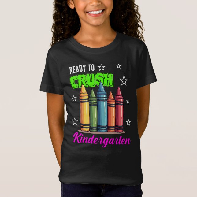 Niedlich Ready to Crush Kindergarten Crayons T-Shi T-Shirt (Vorderseite)