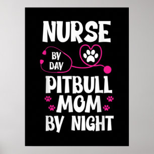 Niedlich RN Nurse Pit Bull Mama Paw Doppy Puppy Lo Poster