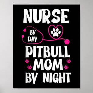 Niedlich RN Nurse Pit Bull Mama Paw Doppy Puppy Lo Poster