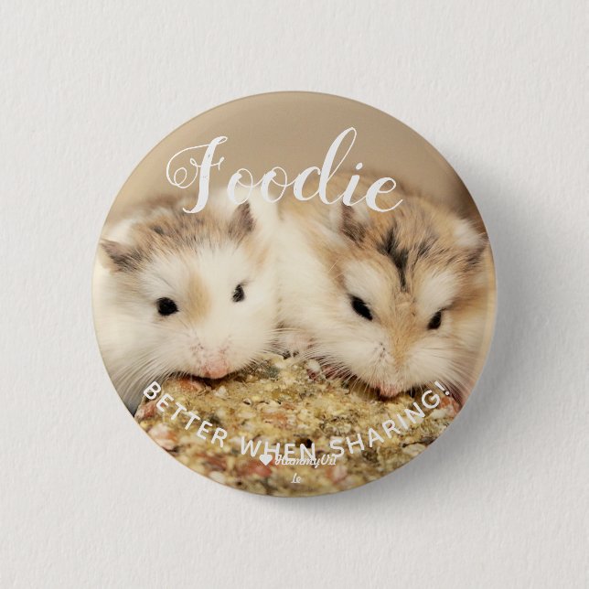 Niedlich Robo Hamsters Feinschmecker Button (Vorderseite)
