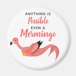 Niedlich rosa Mermaid Flamingo Inspiration Zitat Magnet