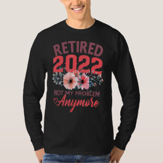 Niedlich Rosa müde 2022 Ruhestand für Frauen 2022 T-Shirt