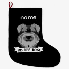 Niedlich Schnauzer Oh mein Hund Großer Weihnachtsstrumpf