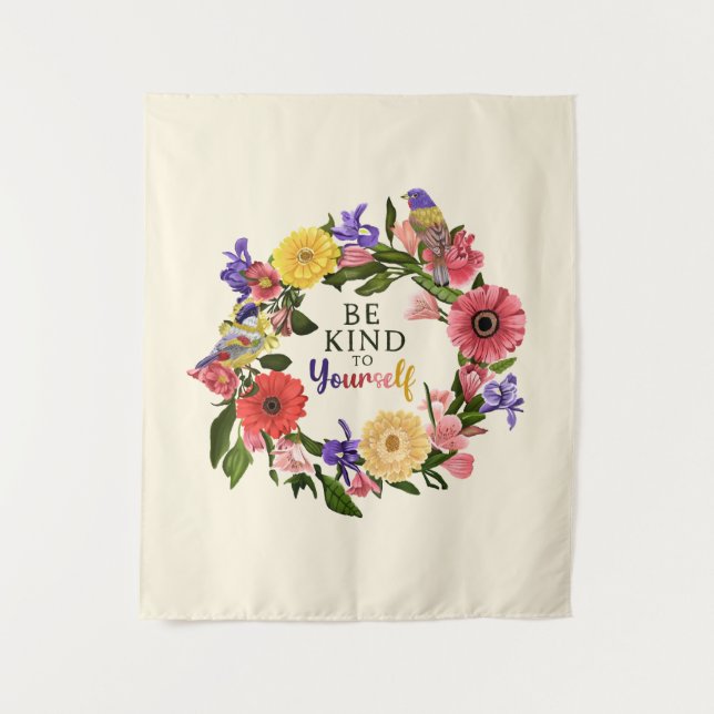 Niedlich Seien Sie nett zu sich selbst Liebe Blume Wandteppich (Vorderseite)