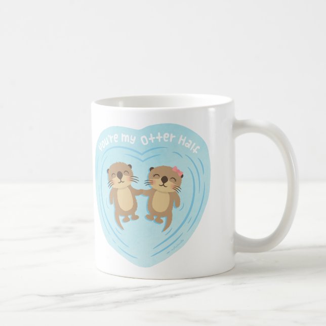 Niedlich sind Sie meine Otter-halbe Kaffeetasse (Rechts)
