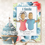 Niedlich Sister Funny Sprichwort Ethnischer Cartoo Karte<br><div class="desc">Lacht deine Schwester gerne? Diese niedliche und lustige Geburtstagskarte hat einen tollen Strich,  um ihr ein Lächeln auf das Gesicht zu setzen</div>