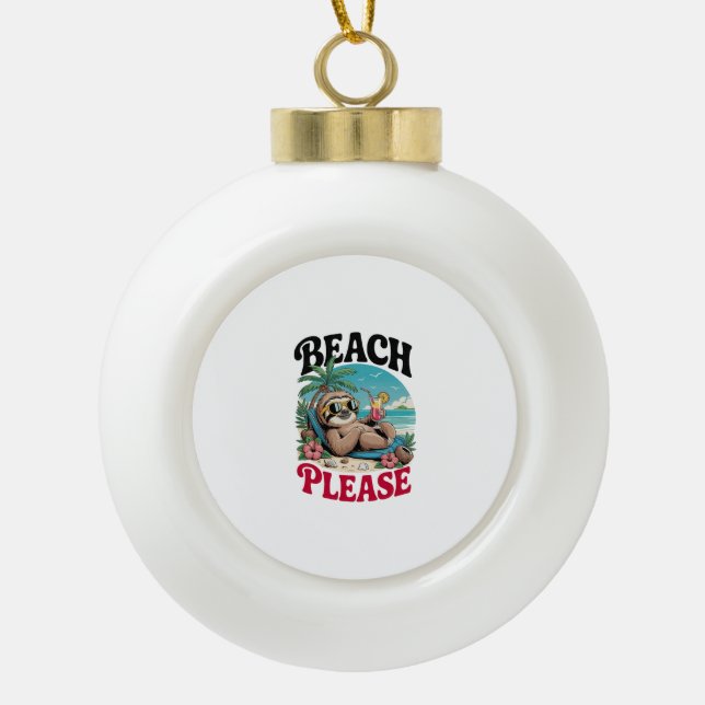 Niedlich Sloth Summertime Keramik Kugel-Ornament (Vorderseite)