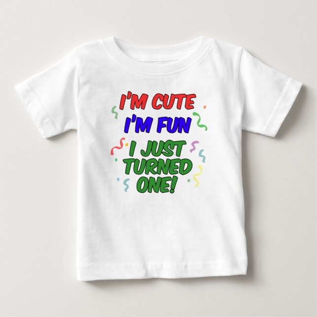 Niedlich, Spaß, nur eins gedreht Baby T-shirt (Vorderseite)