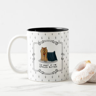 Niedlich Spoiled Rotten Yorkshire Terrier (Yorkie) Zweifarbige Tasse