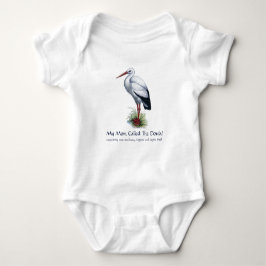 Niedlich Storch, meine Mama genannt Doula Baby Strampler